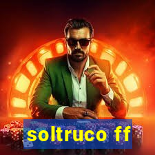 soltruco ff